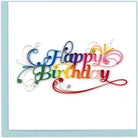 Handcrafted Happy Birthday in rainbow colors for your loved ones. 
