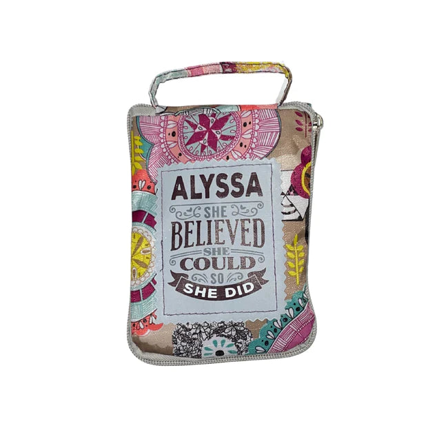 Beautiful Print Tote Bag Nicely Quoted With "Alyssa, She Believed She Could So She Did"