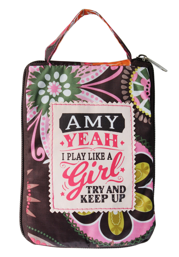 Beautiful Print Tote Bag With A Nice Quote "Amy, Yeah I Play Like A Girl Try And Keep Up"