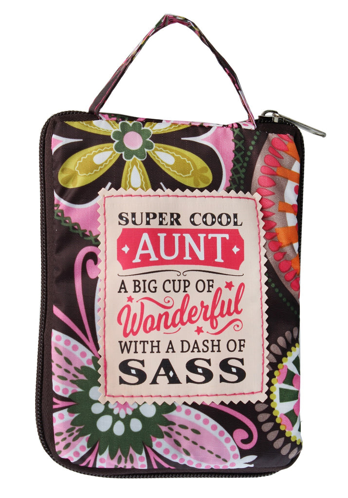 Beautiful Print Tote Bag With A Nice Quote "Super Cool Aunt A Big Cup Of Wonderful With A Dash Of Sass"