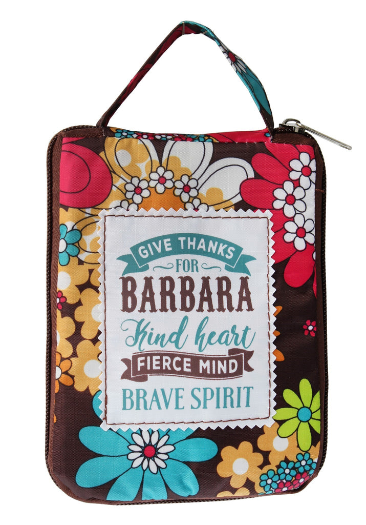 Beautiful Print Tote Bag With A Nice Quote "Give Thanks For Barbara Kind Heart Fierce Mind Brave Spirit"