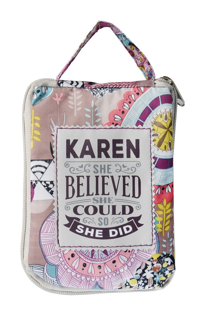 Beautiful Print Tote Bag With A Nice Quote "Karen, She Believed She Could So She Did"