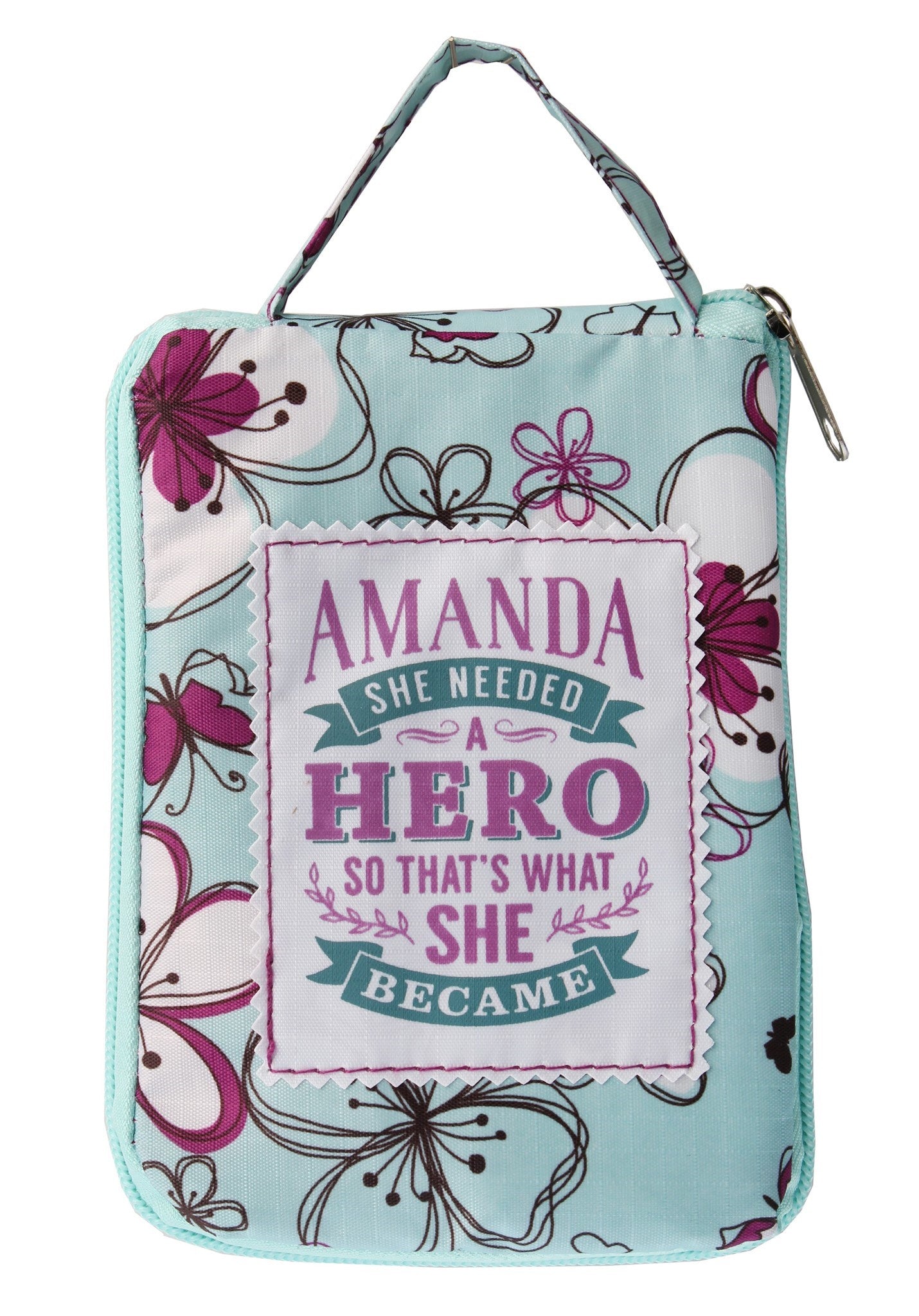 Beautiful Print Tote Bag With A Nice Quote "Amanda, She Needed A Hero So That's What She Became"