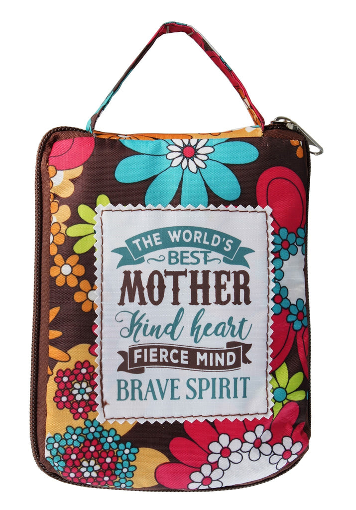 Beautiful Print Tote Bag With A Nice Quote "The World's Best Mother Kind Heart Fierce Mind Brave Spirit"