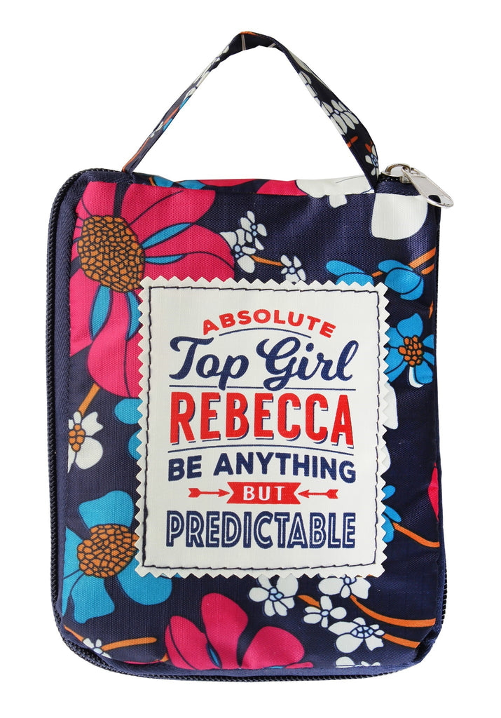 Beautiful Print Tote Bag With A Nice Quote "Absolute Top Girl Rebecca, Be Anything But Predictable"