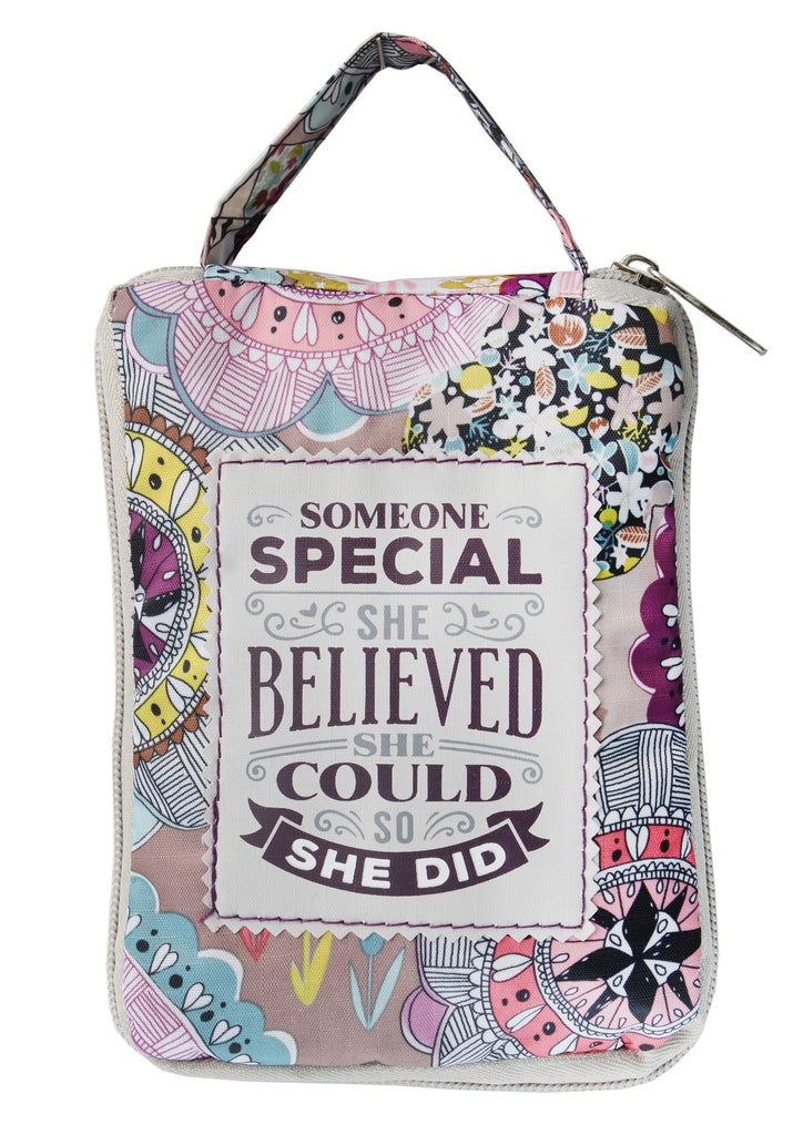 Beautiful Print Tote Bag With A Nice Quote "Someone Special: She Believed She could, So She Did"